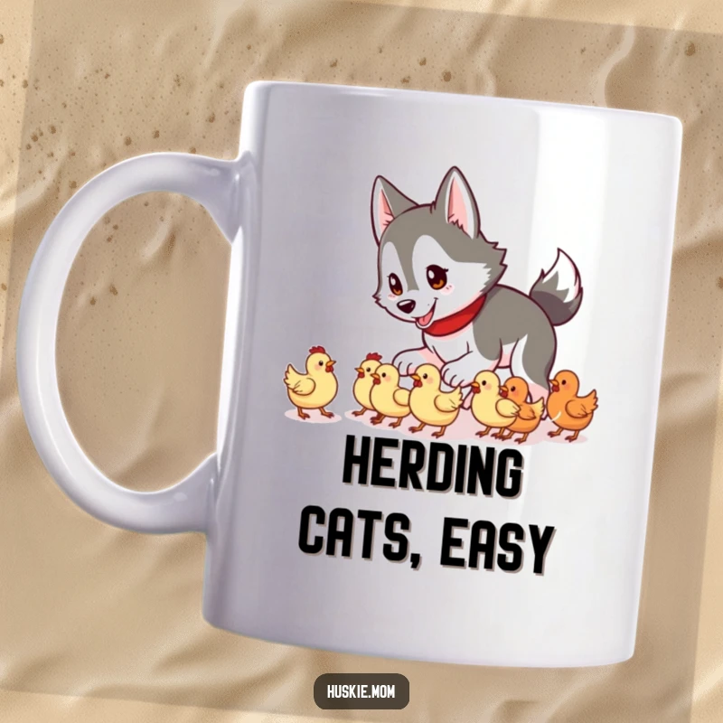 Funny Husky Lady Mug showing a husky trying to herd a flock of tiny, confused chickens with a playful expression.