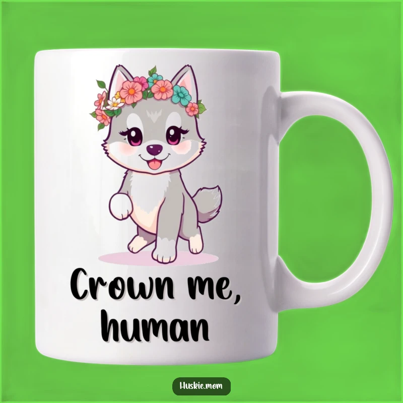 Funny Kawaii Husky Mug: Flower Crown Puppy, Adorable Funny Gift