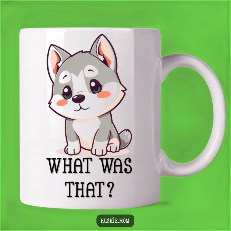 Funny Kawaii Husky Curious Mug: Listening Intently - Hilarious Gift!