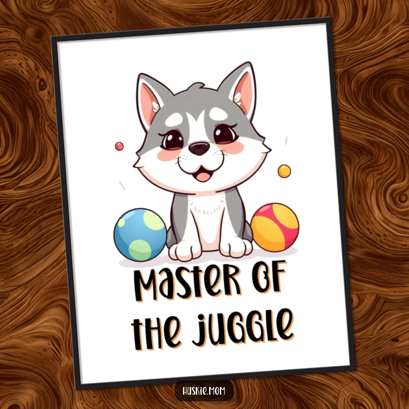 Funny digital art print of a silly husky dog attempting to juggle three colorful balls, bringing laughter and playful determination.