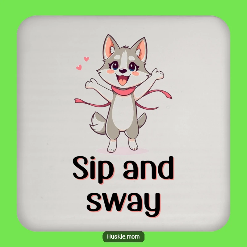 Funny Husky Lady Coaster - Energetic Dance Drink Protect Gift