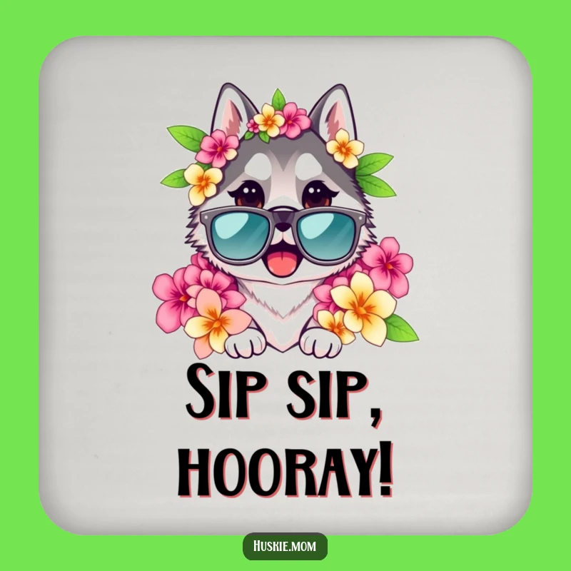 Funny Husky Lady Coaster: Cool Sunglasses & Lei, Protect Surfaces Hilariously