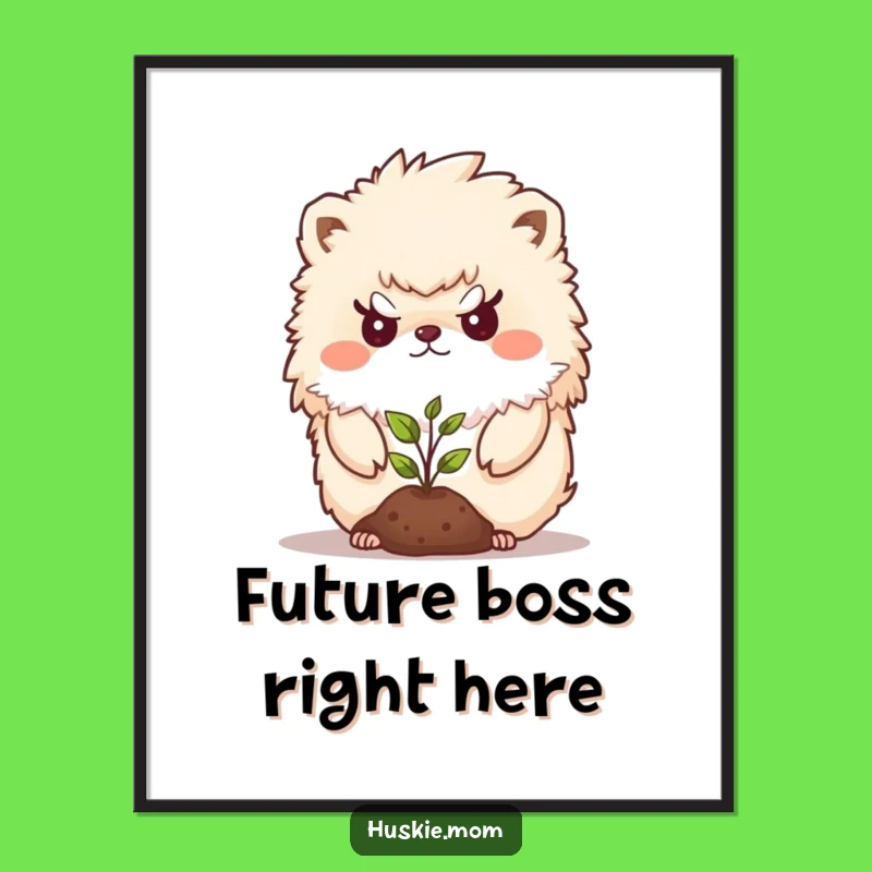 Funny Determined Animal Poster - Protective Nature Art Print, Inspiring Funny Gift!