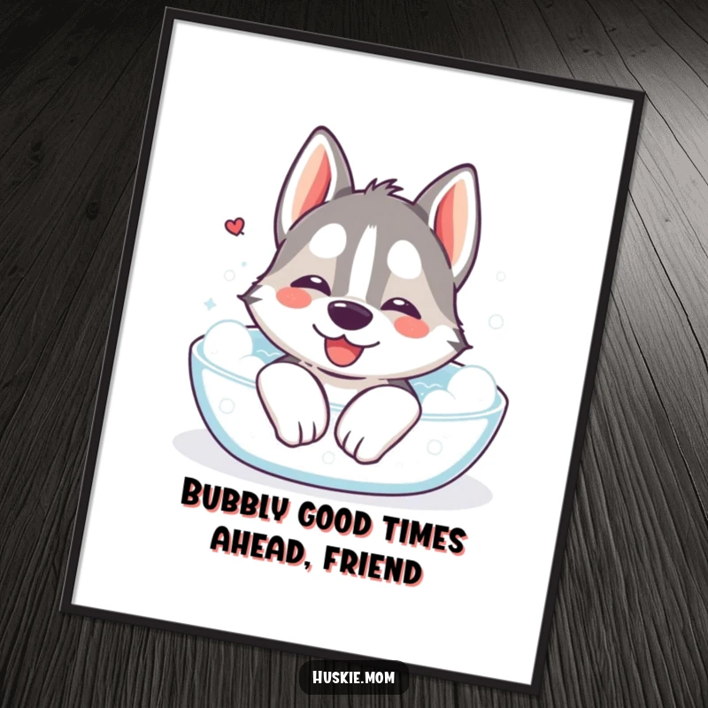 Funny Free Printable Wall Art: Kawaii husky blissfully relaxing in a bubbly bath, peaceful and serene decor.