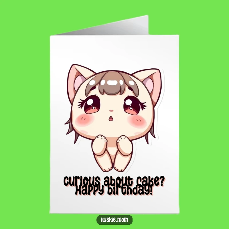 Curious Character Free Printable Birthday Card - Funny Sweet Downloadable Gift