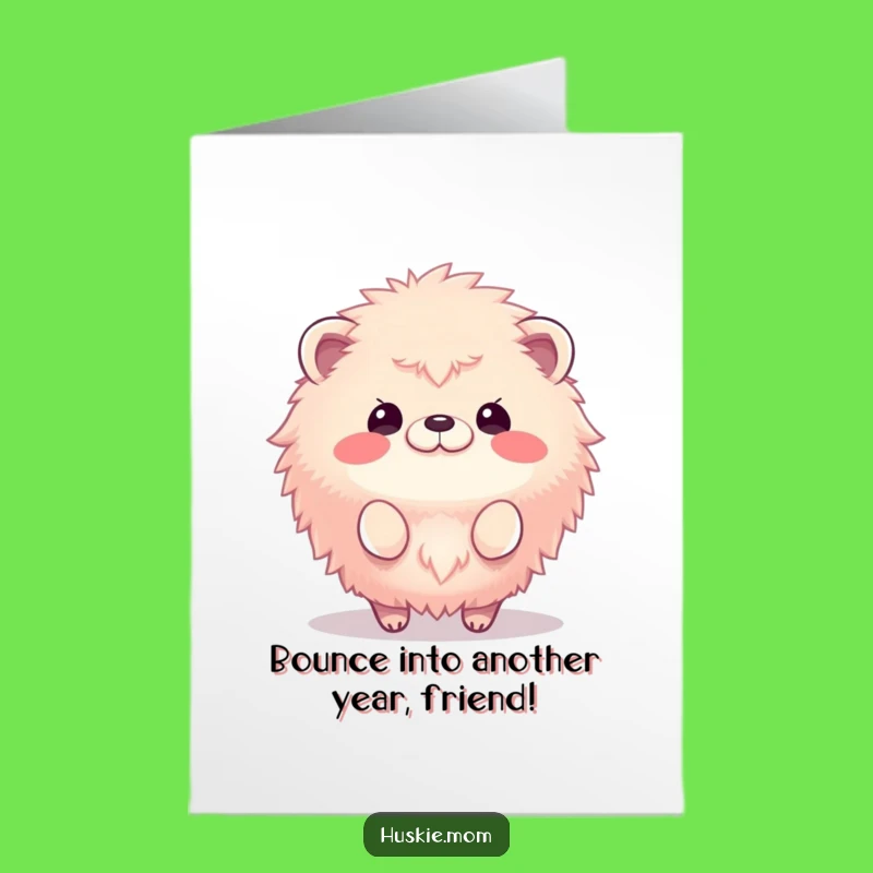 Free Printable Birthday Card: Fluffy Animal Bouncing! Funny Downloadable Gift for Joyful Celebrations