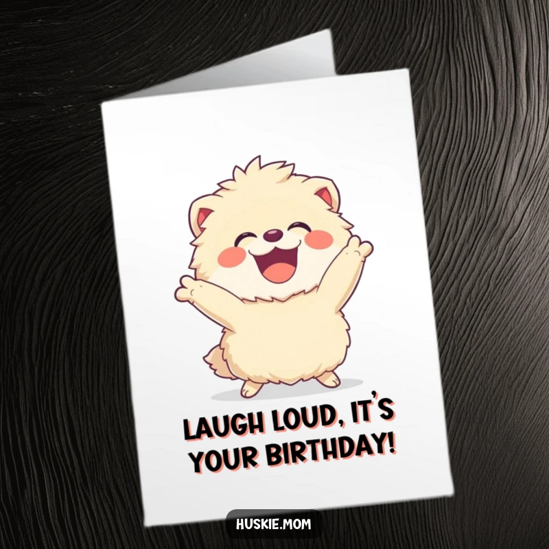 Funny Free Printable Birthday Card featuring a fluffy animal caught mid-laugh in a dynamic pose, radiating pure, unadulterated joy.