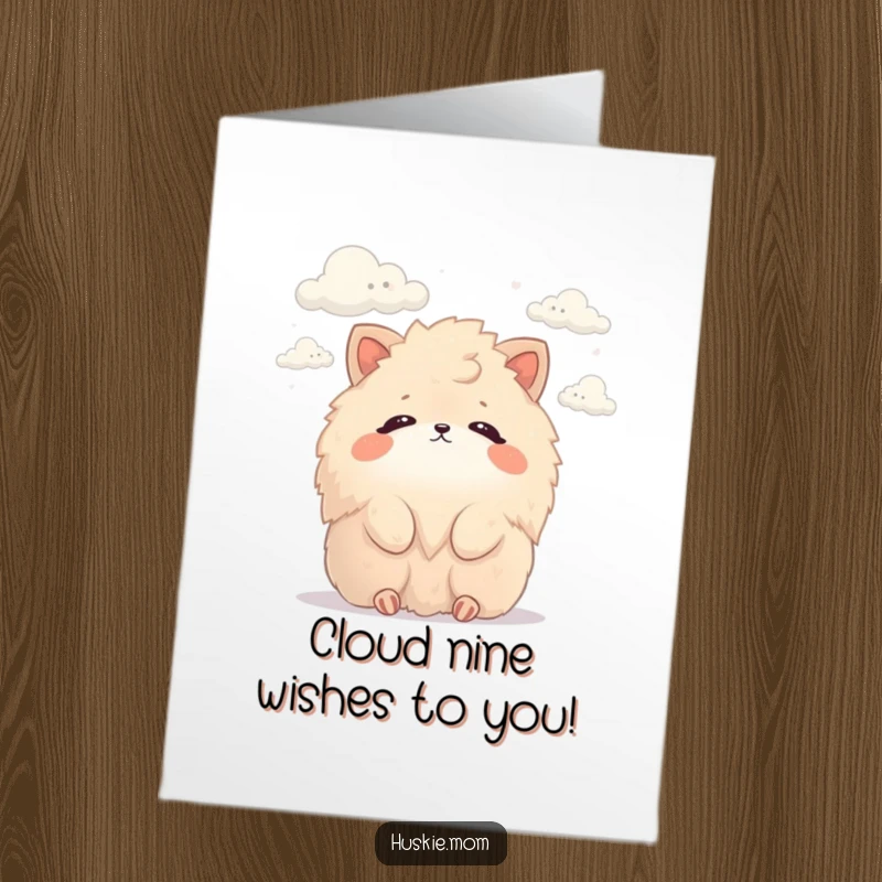 Funny Free Printable Birthday Card: Fluffy animal blissfully watching clouds drift by, radiating pure, hilarious serenity.