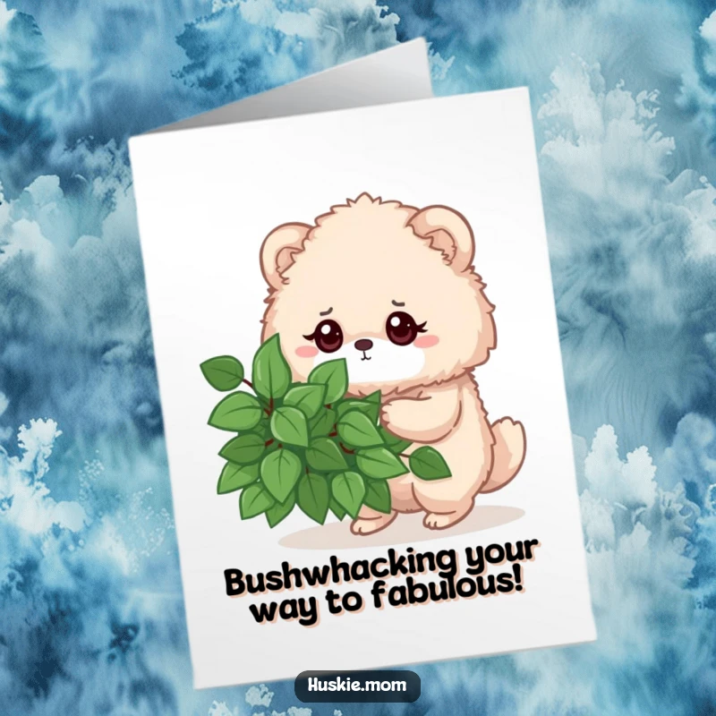 Funny Free Printable Birthday Card featuring a fluffy animal intensely pruning a bush with a determined look.