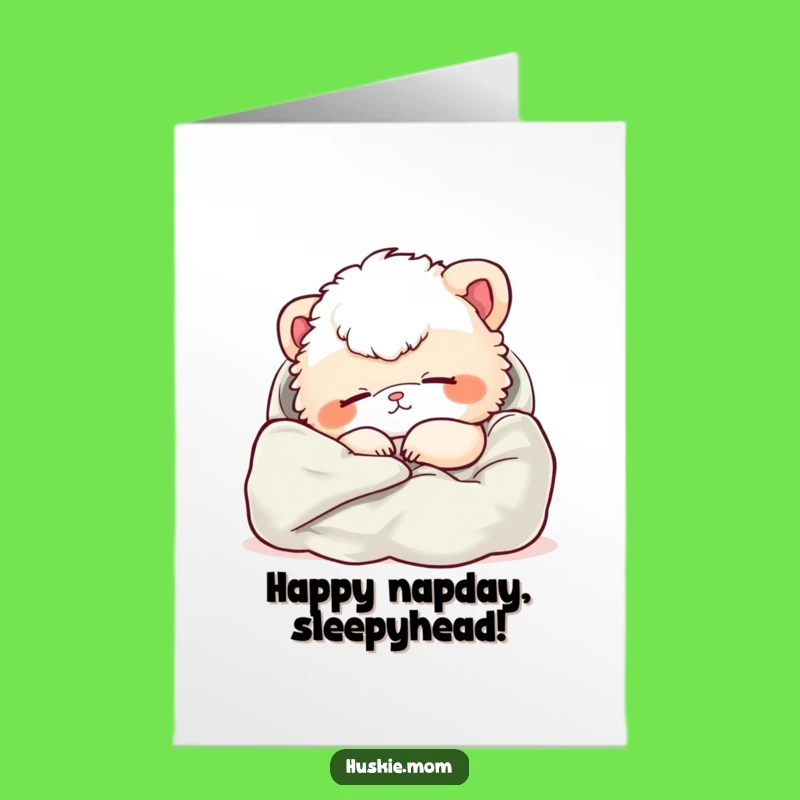 Free Printable Birthday Card Fluffy Animal Nap Funny Downloadable Gift