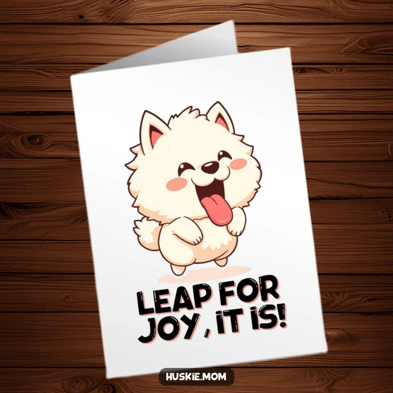 Funny Free Printable Birthday Card featuring a fluffy animal joyfully barking and leaping with its tongue out.