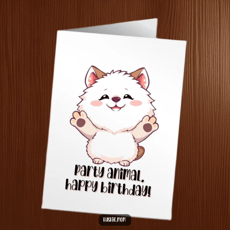 Funny Free Printable Birthday Card: Goofy fluffy animal with paws in the air, grinning widely in pure celebration