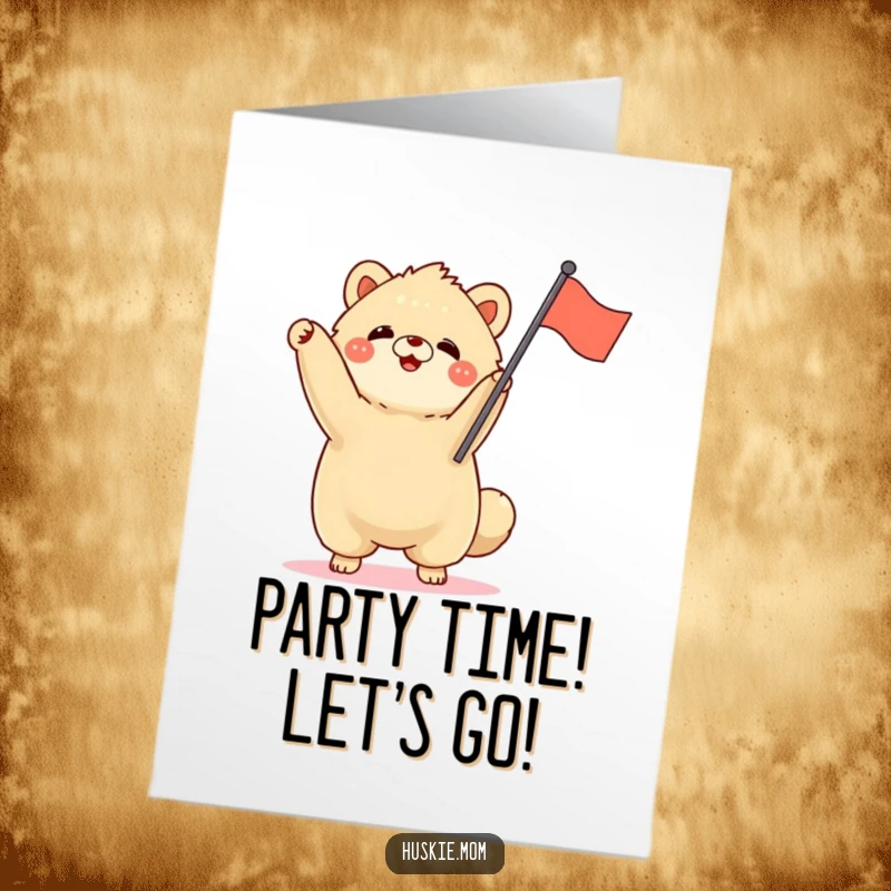 Funny Free Printable Birthday Card: Fluffy animal standing tall, enthusiastically waving a small flag in celebration.