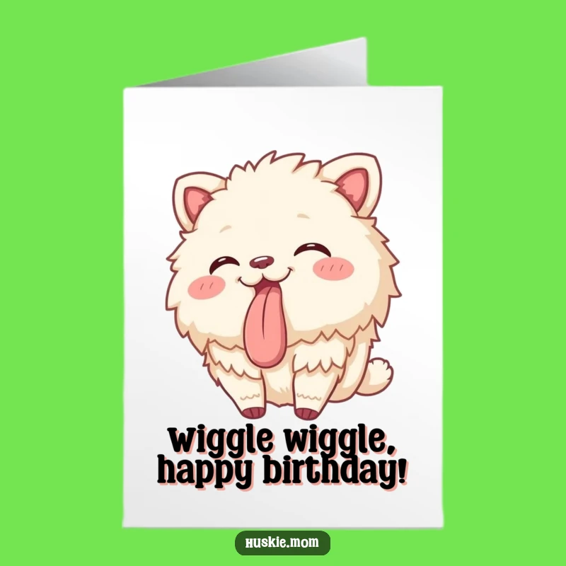 Free Printable Funny Birthday Card: Playful Swaying Fluffy Animal Hilarious Gift