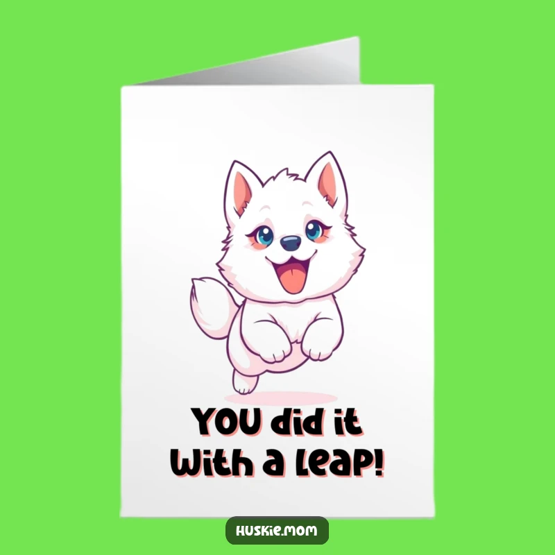 Free Printable Congrats Card: Happy Husky Puppy Leap DIY Humor Downloadable Gift
