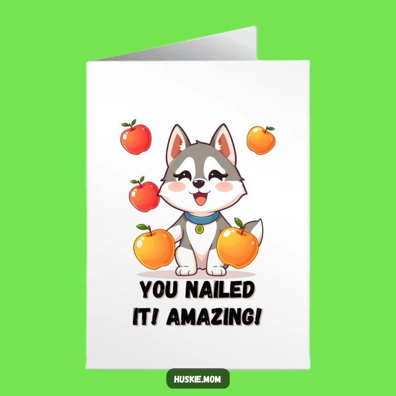 Free Printable Congrats Card: Juggling Husky Lady's Act for Your Big Win