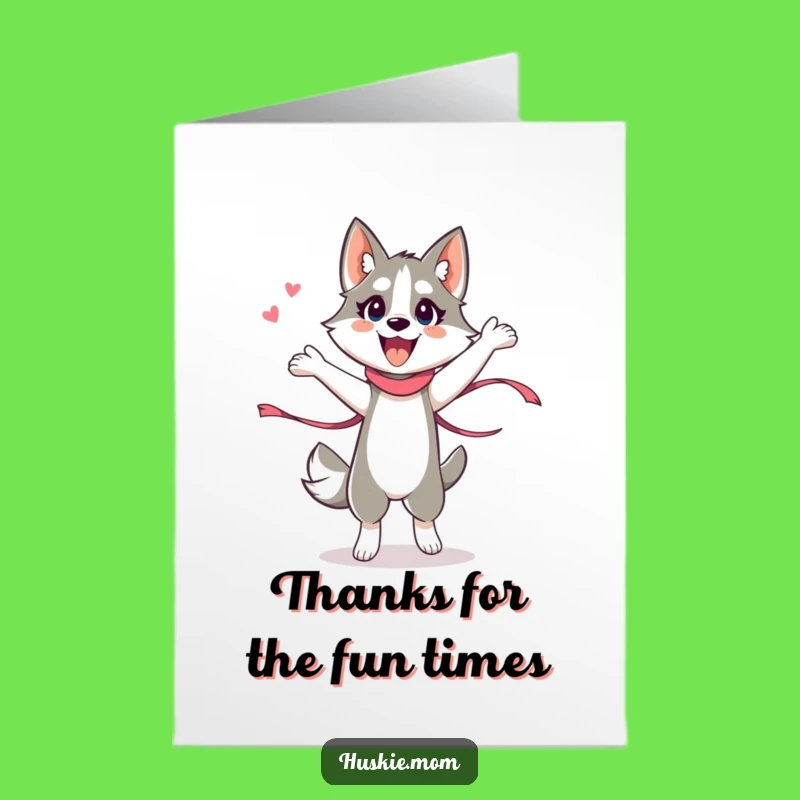 Free Printable Thank You Card: Thankful Husky Lady Dance Greeting