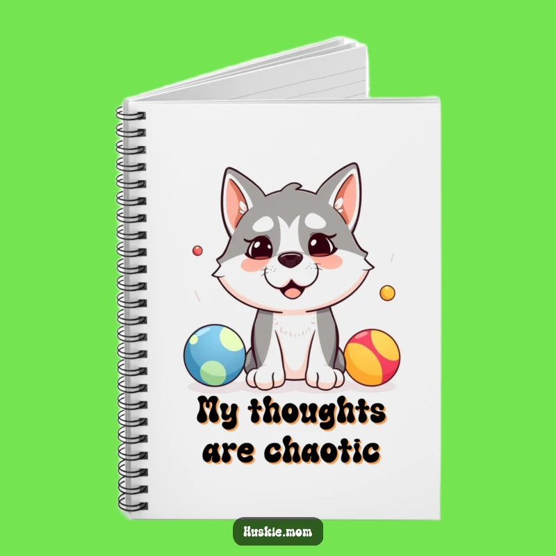 Funny Husky Juggler Notebook: Jot Down Ideas with a Silly Pup's Attempt, Funny Gift