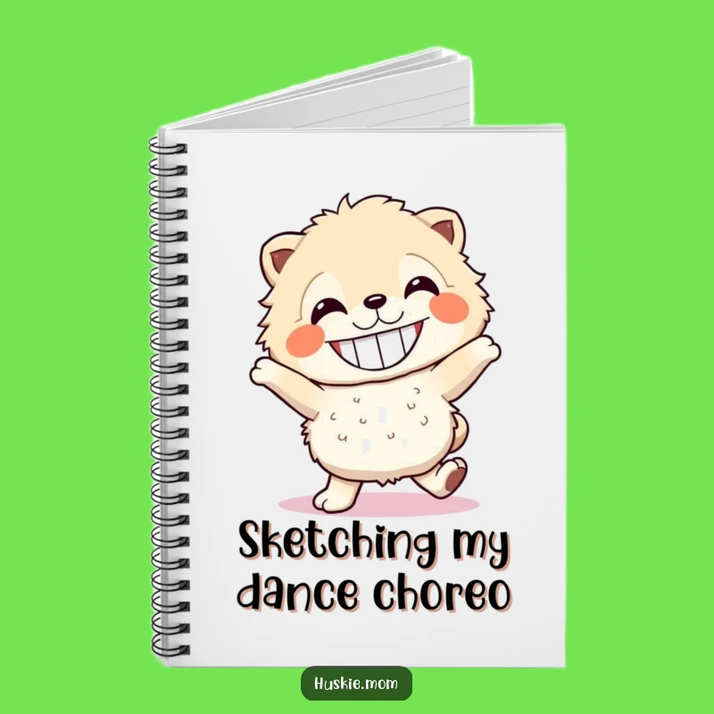 Funny Fluffy Dancer Notebook: Jot Down Your Happy Thoughts, Perfect Gift